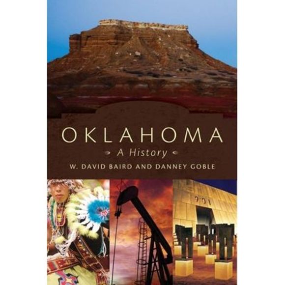 W. D. Baird Other - Oklahoma: A History -- W. D. Baird